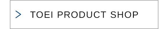 TOEI PRODUCT SHOP